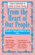 Miguel H Diaz, Orlando Espin, Miguel Diaz - From the Heart of Our People, Häftad