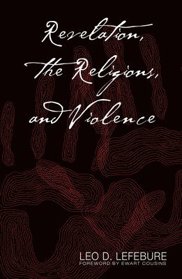 bokomslag Revelation, the Religions and Violence