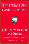 The Raft is Not the Shore 1