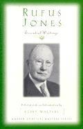 Rufus M. Jones - Rufus Jones - Essential Writings, Häftad