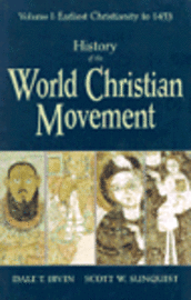 bokomslag History of the World Christian Movement