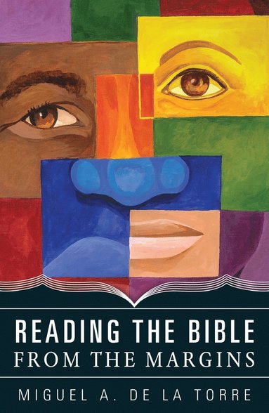bokomslag Reading the Bible from the Margins