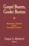 Gospel Bearers, Gender Barriers 1