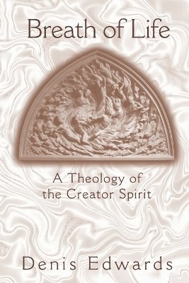 Denis Edwards - Theology of the Creator Spirit, Häftad