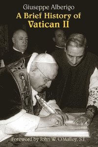 bokomslag A Brief History of Vatican II