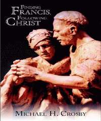bokomslag Finding Francis, Following Christ