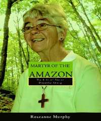 bokomslag Martyr of the Amazon
