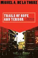 bokomslag Trails of Hope and Terror