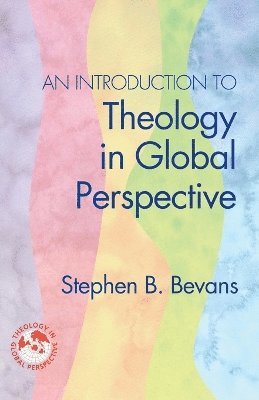 Introduction to Theology in Global Perspective