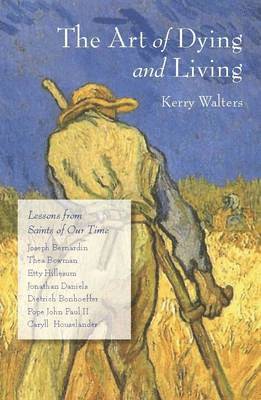 Art of Dying and Living