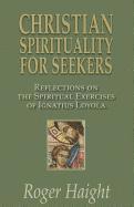Christian Spirituality for Seekers