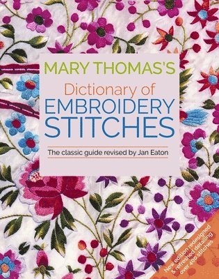 Mary Thomas's Dictionary of Embroidery Stitches 1