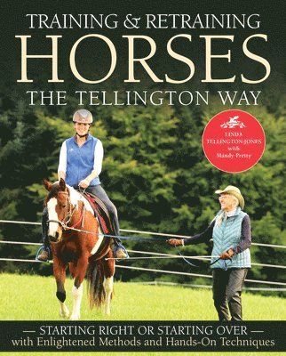 bokomslag Training & Retraining Horses the Tellington Way