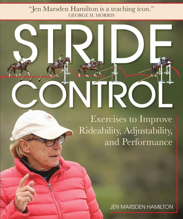 Jen Marsden Hamilton, George H. Morris, Jen Marsden Hamilton - Stride Control, Häftad