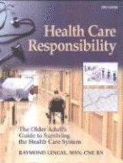 Health Care Responsibility 1