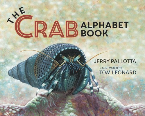 The Crab Alphabet Book 1