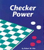 bokomslag Checker Power: A Game of Problem Solving