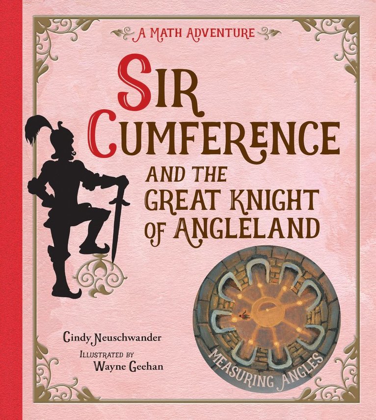 Sir Cumference and the Great Knight of Angleland 1