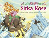 bokomslag Sitka Rose