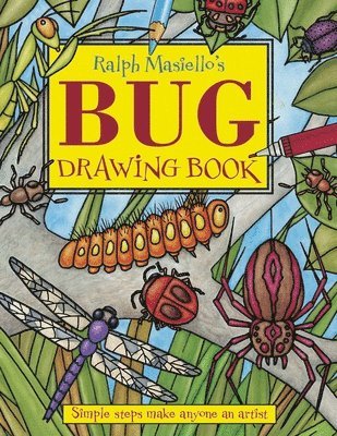 Ralph Masiello's Bug Drawing Book 1