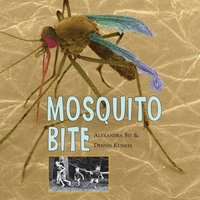 bokomslag Mosquito Bite