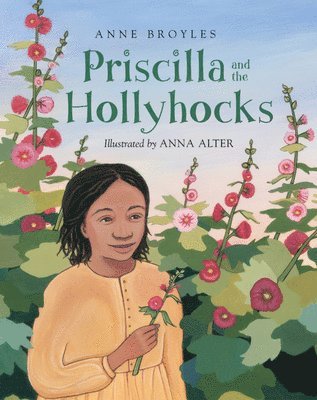 Priscilla And The Hollyhocks 1