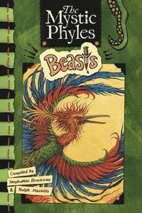bokomslag The Mystic Phyles: Beasts