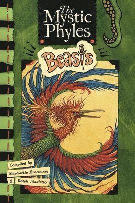 bokomslag The Mystic Phyles: Beasts