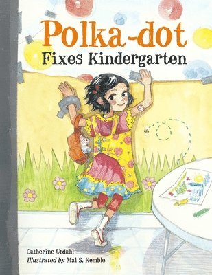 Polka-Dot Fixes Kindergarten 1