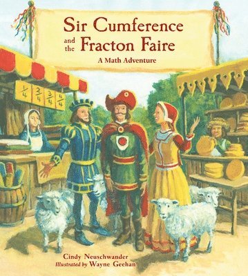 Sir Cumference and the Fracton Faire 1