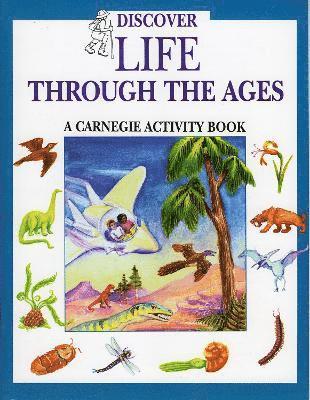 Discover Life Through the Ages 1