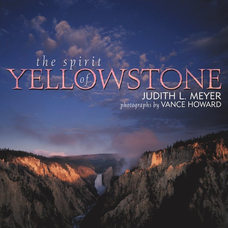 Spirit of Yellowstone