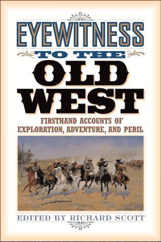 bokomslag Eyewitness to the Old West