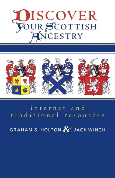 bokomslag Discover Your Scottish Ancestry: Internet and Traditional Resources