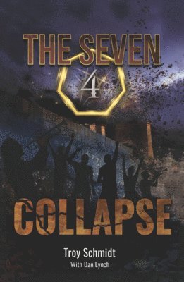 bokomslag Collapse: The Seven (Book 4 in the Series)