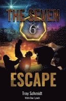 bokomslag Seven: Escape: The Seven (Book 6 in the Series)