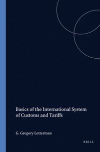 bokomslag Basics of the International System of Customs and Tariffs