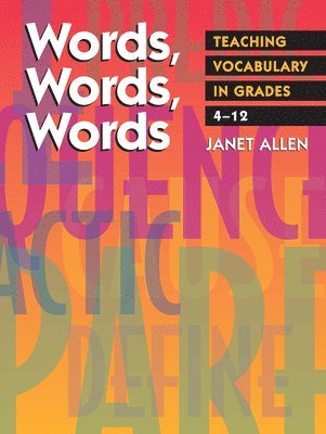 Words Words Words - Teaching Vocabulary in Grades 4 - 12 1