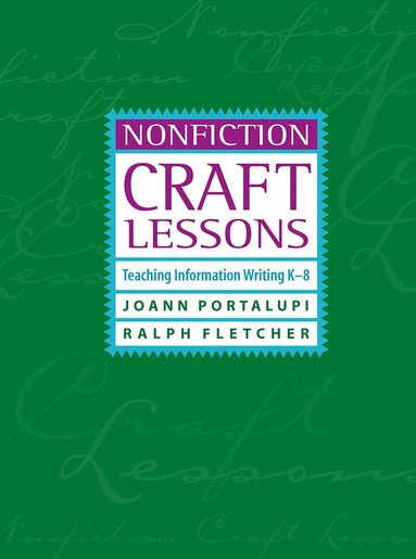 JoAnn Portalupi, Ralph Fletcher - Nonfiction Craft Lessons, Häftad