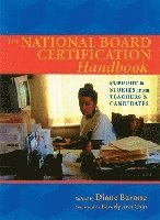 Diane Barone - National Board Certification Handbook, The, Häftad