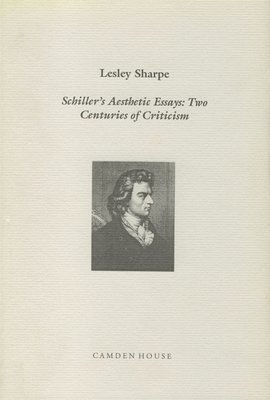 Lesley Sharpe - Schiller's Aesthetic Essays, Inbunden