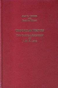 bokomslag Unpopular Virtues: The Scholarly Reception of J.M.R. Lenz