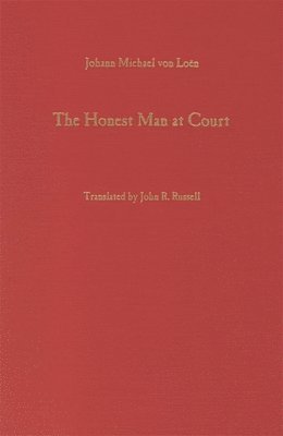 bokomslag The Honest Man at Court (1740)