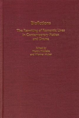 Martin Middeke, Werner Huber - Biofictions, Inbunden