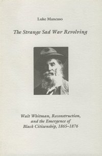 bokomslag The Strange Sad War Revolving
