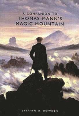 A Companion to Thomas Mann's 'Magic Mountain' 1