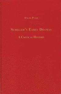 bokomslag Schiller's Early Dramas