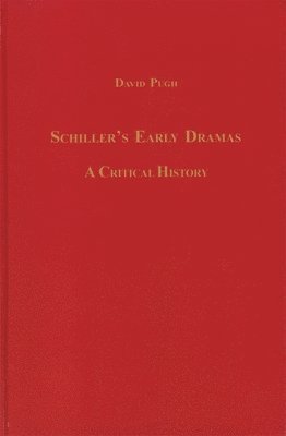 Schiller's Early Dramas 1