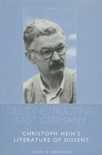 bokomslag Deconstructing East Germany
