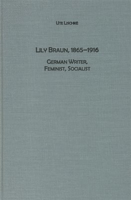 bokomslag Lily Braun (1865-1916)